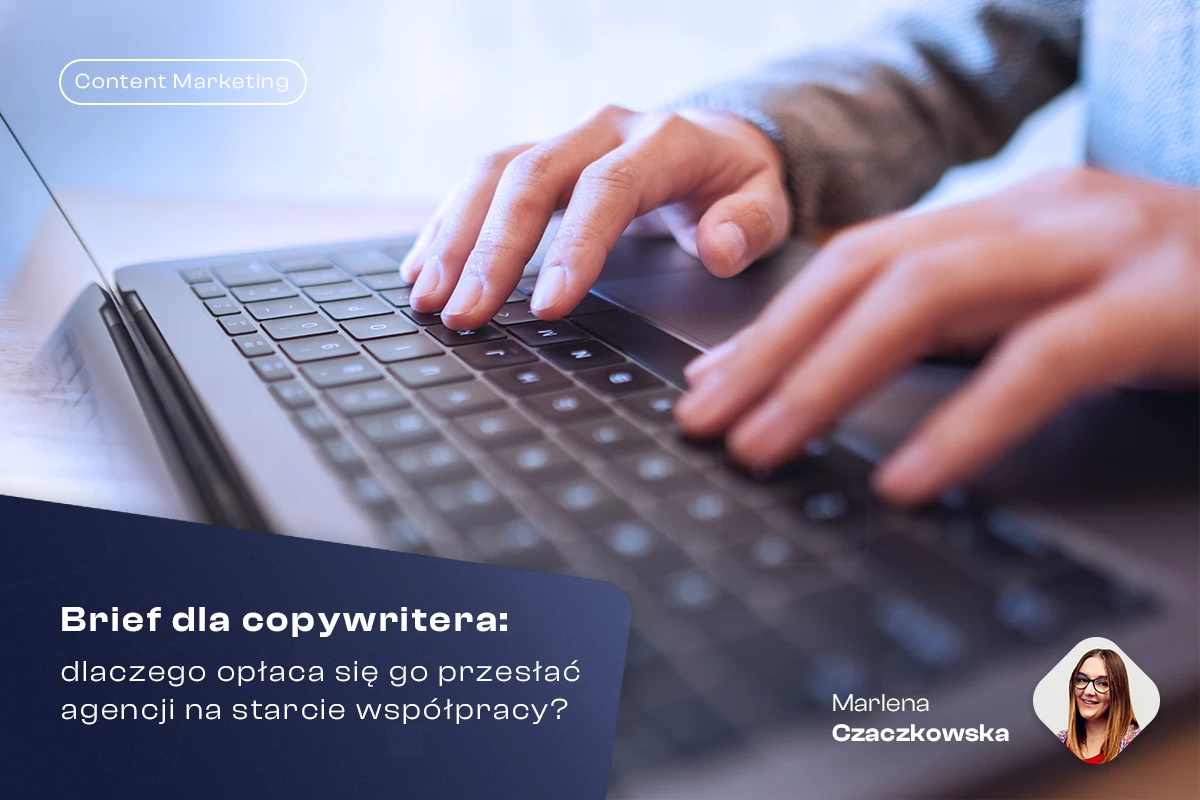 Baner brief dla copywritera Marlena Czaczkowska