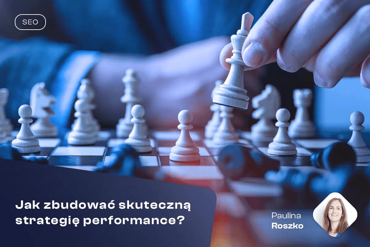 jak zbudować skuteczną strategirę performance