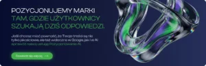 Pozycjonujemy marki tam, gdzie użytkownicy szukają dziś odpowiedzi.