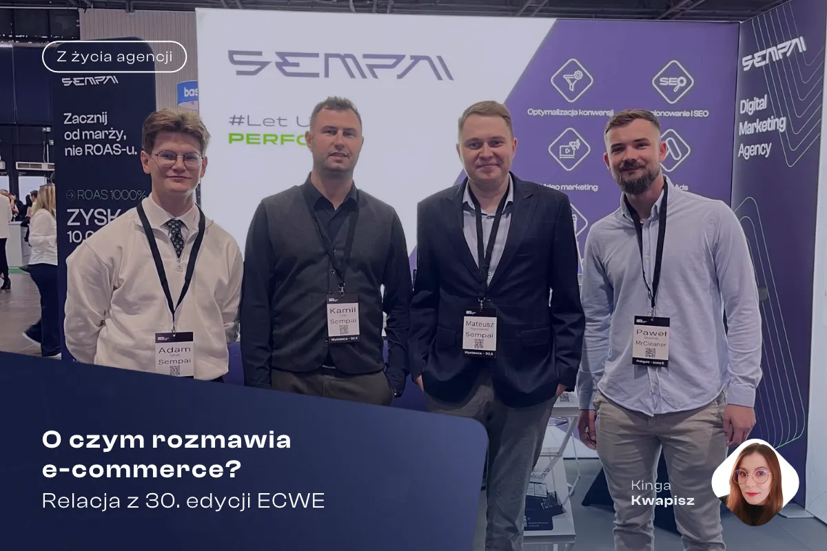 O czym rozmawia e-commerce? Relacja z 30. edycji ECWE